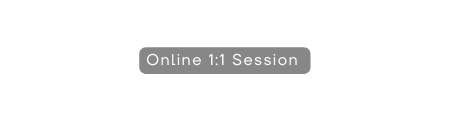 Online 1 1 Session